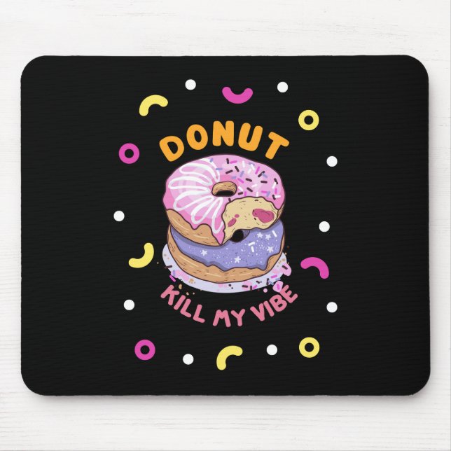 Mousepad Não Matar a minha rosquinha (Frente)