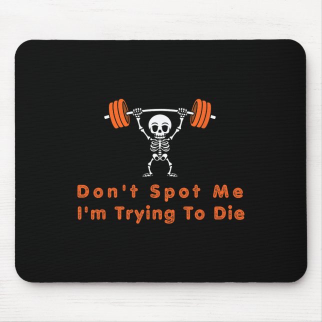 Mousepad Não Me Ajude4 Estou Tentando Morrer Com Musculação (Frente)