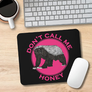 Mousepad Não Me Chame De Mel Rosa Feminista Mel Arte De Mel