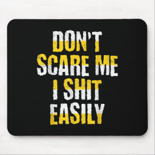 Mousepad Não me E Eu Facilmente Citação Engraçada Sarcástic