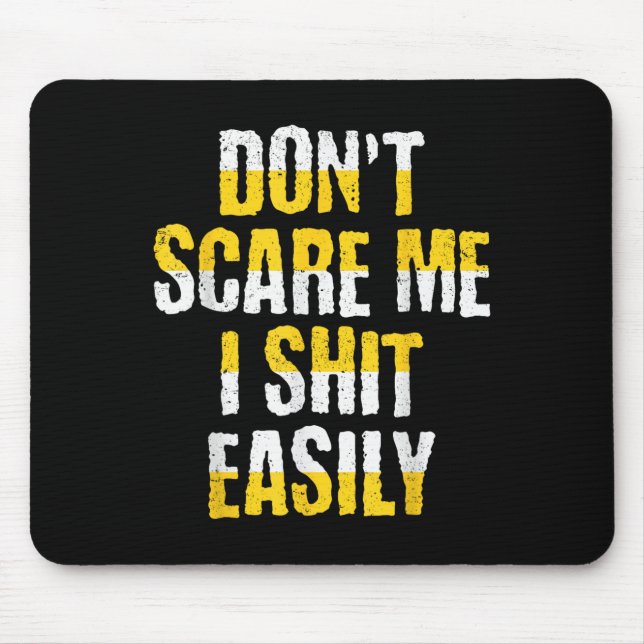 Mousepad Não me E Eu Facilmente Citação Engraçada Sarcástic (Frente)