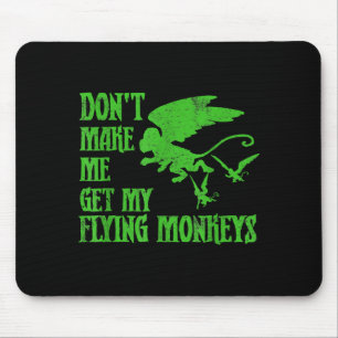 Mousepad Não Me Faça Buscar Macacos Voadores Assistente Mag