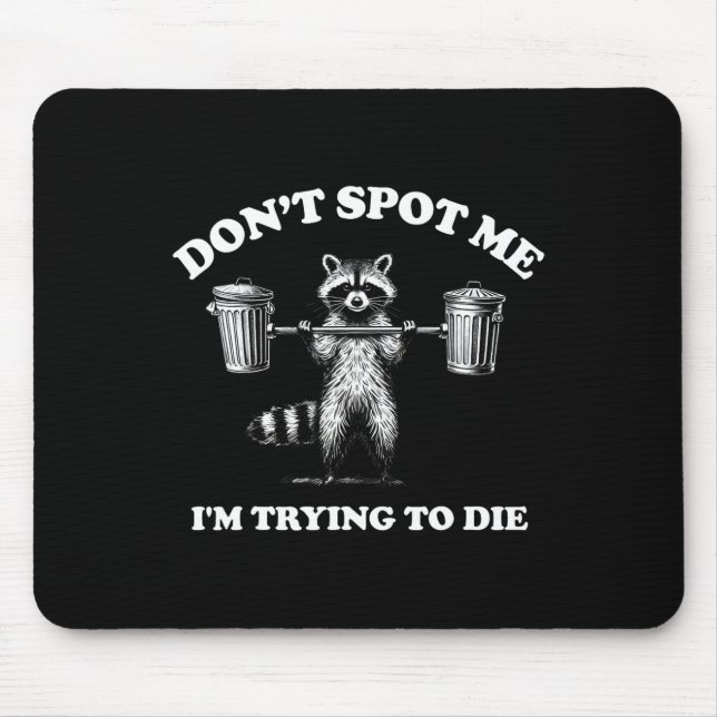 Mousepad Não me veja, estou tentando morrer1 (Frente)