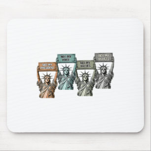 Mousepad Não Minha Presidente Não Minha Voz Não Meus Valore