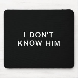 Mousepad Não O Conheço _ Casais Engraçados Casal Combinando