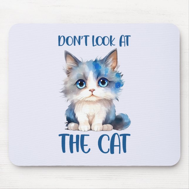 Mousepad Não olhe para o gato - Adorável gatinho Bluish (Frente)