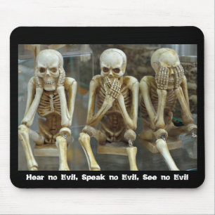 Mousepad Não ouça Mau, não fale Mau, não veja Mau