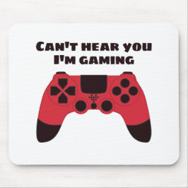 Mousepad Não posso ouvi-lo jogando jogos engraçados