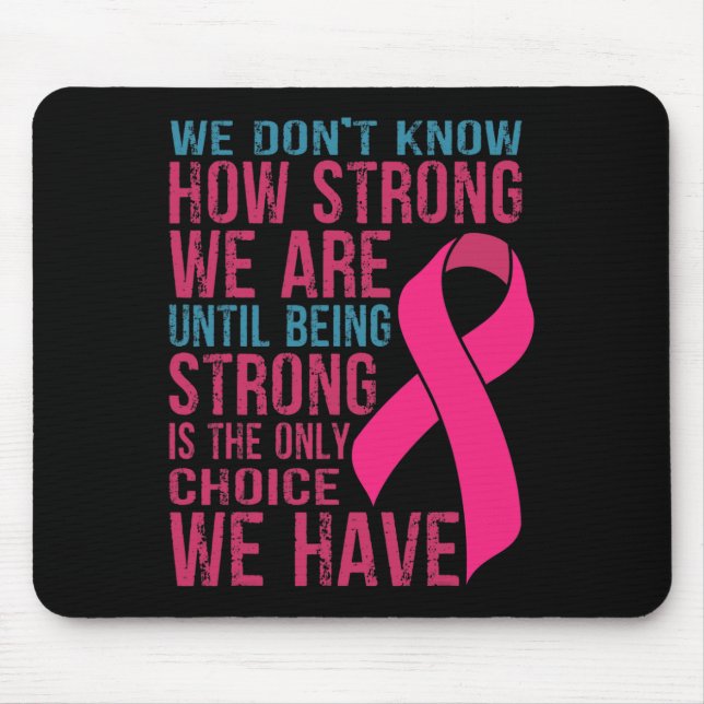 Mousepad Não sabemos quão fortes somos (Frente)