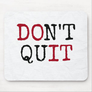 Mousepad Não Sair do texto inspiracional