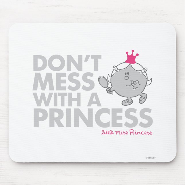 Mousepad Não se meta com Miss Princesa (Frente)
