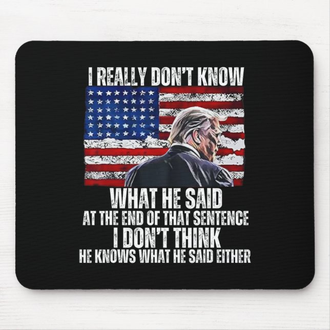 Mousepad Não sei o que ele disse no final dessa frase (Frente)