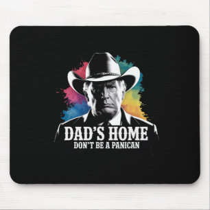 Mousepad Não seja um Dia de os pais de Pai de Vaqueiro Pâni