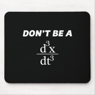 Mousepad Não seja um Nerd de professor universitário de mat