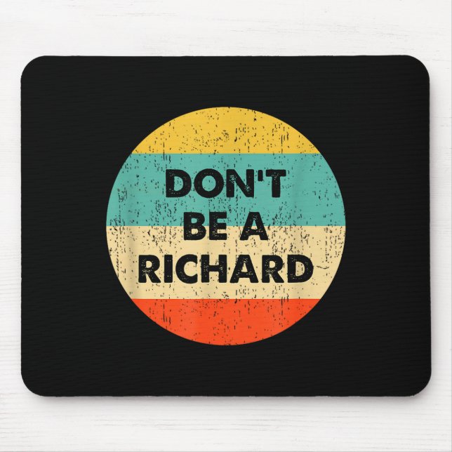 Mousepad Não Seja Um Richard (Frente)