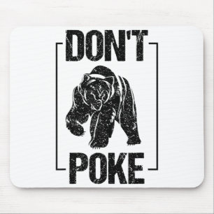 Mousepad Não Seja Urso Engraçado _ Presente de Urso Super-H