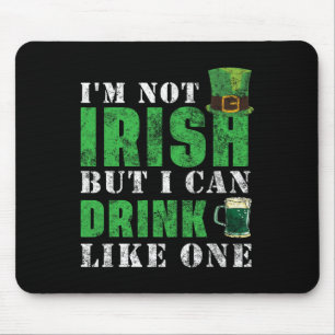 Mousepad Não sou irlandês, mas posso beber como um no St. P