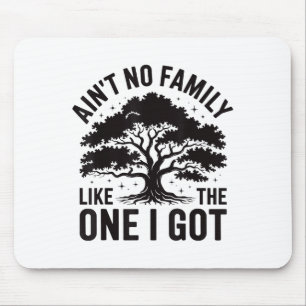 Mousepad Não Tenho Família Como A Que Eu Tenho Coragem Cort