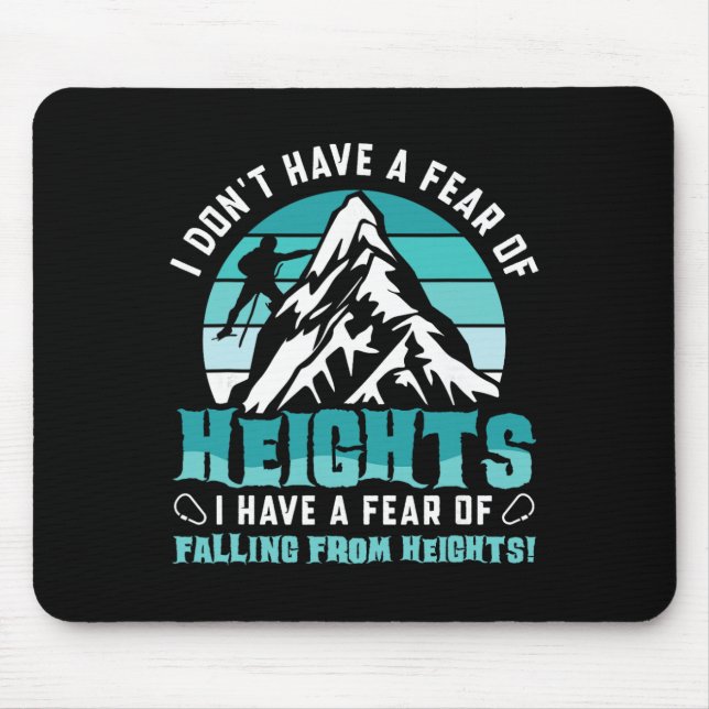 Mousepad Não Tenho Medo De Alturas - Bouldering Rocha C (Frente)