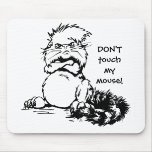 Mousepad Não toque em meu rato!