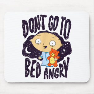 Mousepad Não Vá Para a Cama com Raiva Hora de Dormir Stewie