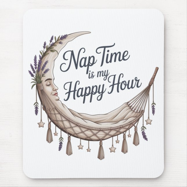 Mousepad Nap Time Is My Happy Hour (Frente)