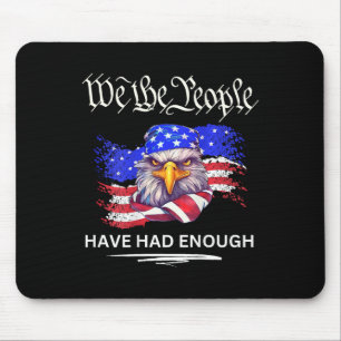 Mousepad Nas Costas - Nós As Pessoas Tivemos O Suficiente