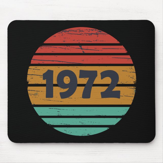 Mousepad Nascer em presente de aniversário de 1972 (Frente)
