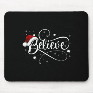 Mousepad Natal - Acredite no Pai Natal Acredite no Natal