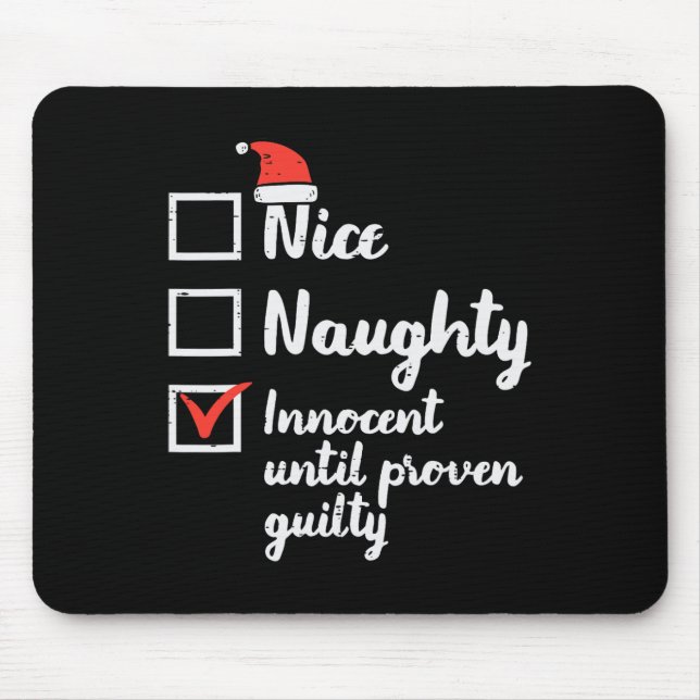 Mousepad Natal Bom Inocente Inocente Até Culpa Comprovada (Frente)
