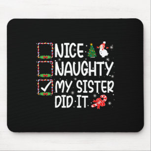 Mousepad Natal Bonito Travesso Minha Irmã Fez Isso Meninos