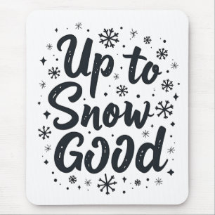 Mousepad Natal Divertido Floco de Neve Amante da Neve Bom