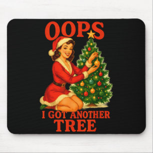 Mousepad Natal Divertido Retro Oops Eu Tenho Outra Árvore