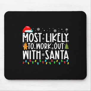 Mousepad Natal Mais Provável De Malhar Com O Papai Noel Fam