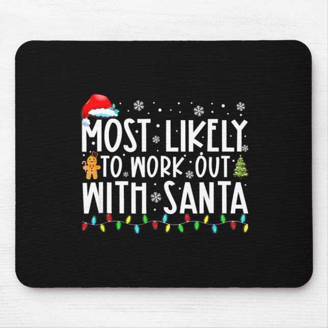 Mousepad Natal Mais Provável De Malhar Com O Papai Noel Fam (Frente)