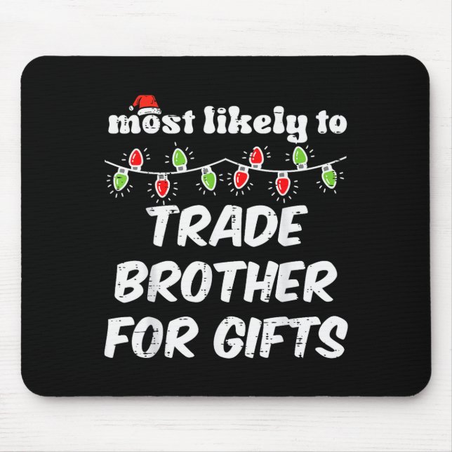 Mousepad Natal Mais Provável Troca Irmão Xmas Correspondent (Frente)