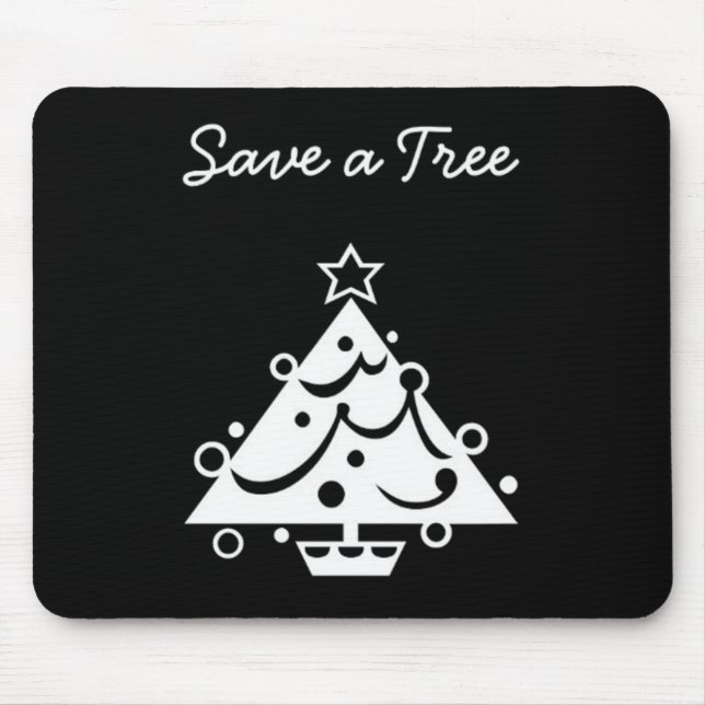 Mousepad Natal preto e branco Salvar a árvore (Frente)