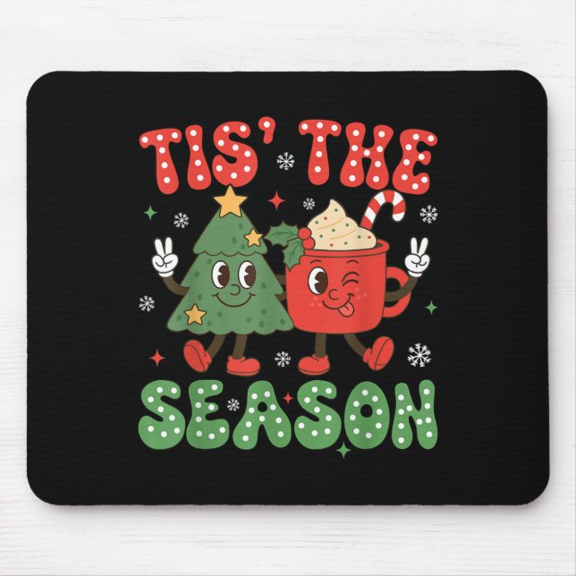 Mousepad Natal Tis A Época De Natal Café Último (Frente)