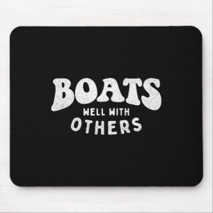 Mousepad Navega Bem Com Outros - Proprietário de Barco de R