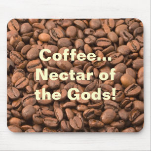 Mousepad Néctar do café dos deuses!