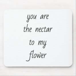 Mousepad Néctar Para Minha Placa De Mouse Flor
