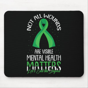 Mousepad Nem todas as feridas são perceptíveis à saúde ment