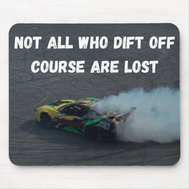 Mousepad Nem todos os que saem do curso se perdem (Frente)
