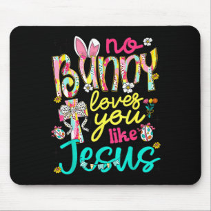 Mousepad Nenhum Coelho Te Ama Como Jesus Feliz Dia de Pásco