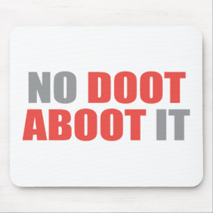 Mousepad Nenhum Doot Aboot ele