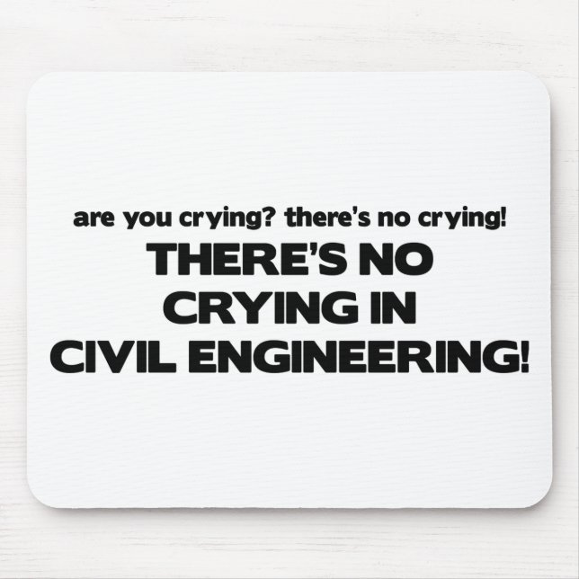 Mousepad Nenhum grito na engenharia civil (Frente)