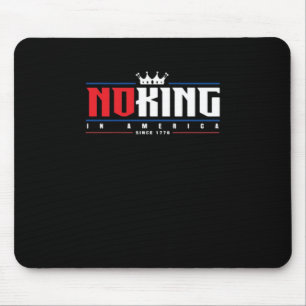 Mousepad Nenhum Rei na América desde 1776 Clássico