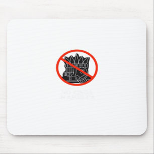 Mousepad Nenhum Rei Nos EUA América Diz Sem Rei Clássico Re