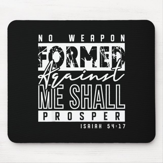 Mousepad Nenhuma arma formada contra mim prosperará cristã (Frente)