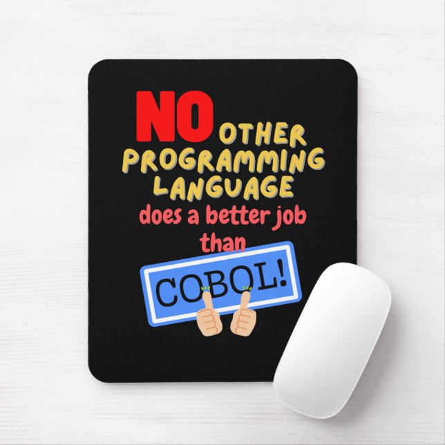 Mousepad Nenhuma Linguagem de Programação Melhor que Cobol (Com mouse)